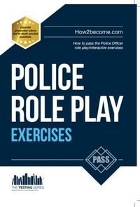 Enlarge image Cover: Police Role Play/Interactive Exercises Workbook + Online Video Access - How2become