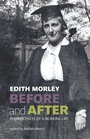 Cover: Edith Morley Before and After - Two Rivers Press