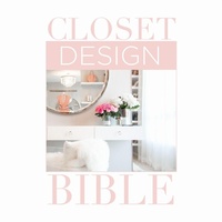 Abbildung von: Closet Design Bible - Oro Editions