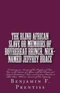 Cover: The Blind African Slave - Historic Publishing