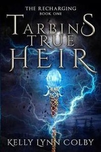 Enlarge image Cover: Tarbin's True Heir - Inklings Publishing