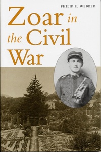 Enlarge image Cover: Zoar in the Civil War - Kent State University Press