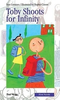 Cover: Toby Shoots for Infinity - Formac Publishing Company Limited
