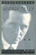 Cover: Three Plays By George Kelly - Limelight Editions