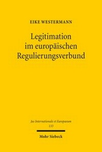 Abbildung von: Legitimation im europaeischen Regulierungsverbund - Mohr Siebeck