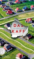 Cover: Das Kaff - Aufbau