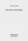 Cover: Narrative Ontologie - Mohr Siebeck