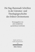 Cover: Die Nag-Hammadi-Schriften in der Literatur- und Theologiegeschichte des fr&uuml;hen Christentums - Mohr Siebeck