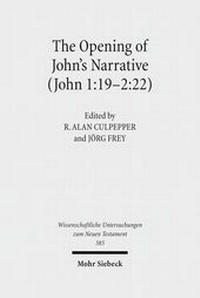 Abbildung von: The Opening of John's Narrative (John 1:19-2:22) - Mohr Siebeck