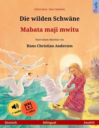 Abbildung von: Die wilden Schwäne - Mabata maji mwitu (Deutsch - Swahili) - Sefa Verlag