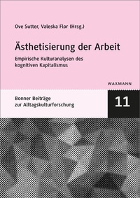 Enlarge image Cover: Ästhetisierung der Arbeit - Waxmann Verlag GmbH