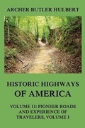 Cover: Historic Highways of America - Jazzybee Verlag