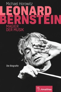 Enlarge image Cover: Leonard Bernstein - Amalthea Signum