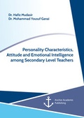 Bild: Personality Characteristics, Attitude and Emotional Intelligence among Secondary Level Teachers - Diplomica Verlag