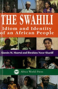 Enlarge image Cover: The Swahili - Africa Research & Publications