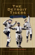 Cover: The Detroit Tigers - Kent State University Press