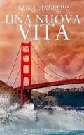 Cover: Una Nuova Vita - Triskell Edizioni