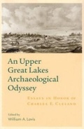 Cover: An Upper Great Lakes Archaeological Odyssey - Cranbrook Institute of Science