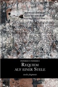 Cover: Requiem auf einer Stele (twelve fragments) - Lulu.com