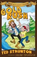 Cover: The Dreadful Truth: Gold Rush - Formac Publishing Company Limited