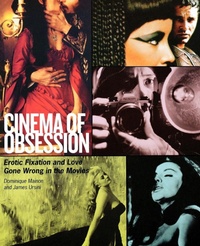 Abbildung von: Cinema of Obsession - Limelight Editions