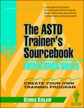 Cover: Facilitation Skills: The ASTD Trainer's Sourcebook - McGraw-Hill Professional
