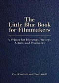 Cover: The Little Blue Book for Filmmakers - Limelight Editions