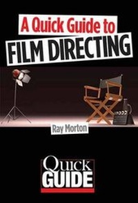 Abbildung von: A Quick Guide to Film Directing - Limelight Editions