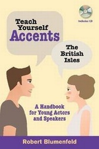 Abbildung von: Teach Yourself Accents: The British Isles - Limelight Editions