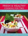 Cover: Fresh & Healthy Cooking for Two - Formac Publishing Company Limited
