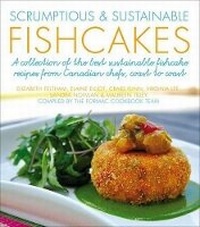Abbildung von: Scrumptious & Sustainable Fishcakes - Formac Publishing Company Limited