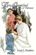 Cover: Amy Carmichael of Dohnavur - Titles Distributed by Crossroads in Australia