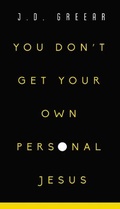 Cover: You Don't Get Your Own Personal Jesus - Zondervan