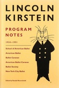 Cover: Lincoln Kirstein: Program Notes - Eakins Press,N.Y.