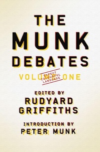 Enlarge image Cover: The Munk Debates - House of Anansi Press Ltd ,Canada