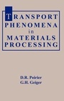 Cover: Transport Phenomena in Materials Processing - The Minerals, Metals & Materials Society