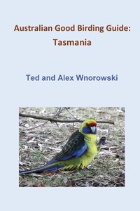 Abbildung von: Australian Good Birding Guide - Ted & Alex Wnorowski