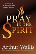 Cover: Pray in the Spirit - Christian Literature Crusade