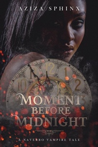 Enlarge image Cover: A Moment Before Midnight - Aziza Sphinx