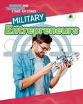 Cover: Military Entrepreneurs - Crabtree Publishing Co,US