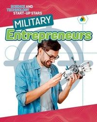 Enlarge image Cover: Military Entrepreneurs - Crabtree Publishing Co,US