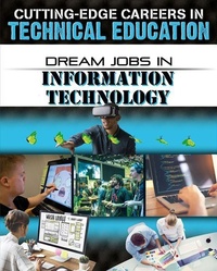 Enlarge image Cover: Dream Jobs in Information Technology - Crabtree Publishing Company