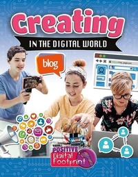 Enlarge image Cover: Creating in the Digital World - Crabtree Publishing Company