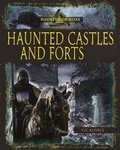 Cover: Haunted Castles and Forts - Crabtree Publishing Company