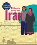 Cover: A Refugee's Journey from Iran - Crabtree Publishing Company