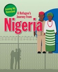 Cover: A Refugee's Journey from Nigeria - Crabtree Publishing Company