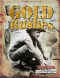 Cover: Gold Rushes - Crabtree Publishing Company