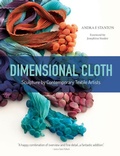 Cover: Dimensional Cloth - Schiffer Craft