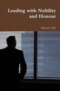 Cover: Leading with Nobility and Honour - Lulu.com
