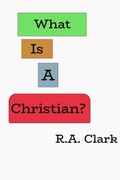 Cover: What Is A Christian? - Lulu.com